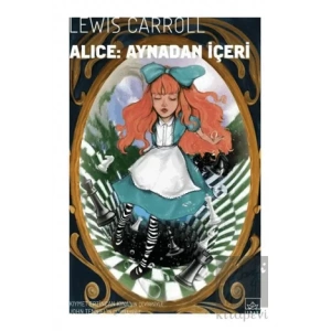 Alice Aynadan İçeri