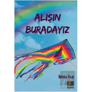 Alışın Buradayız