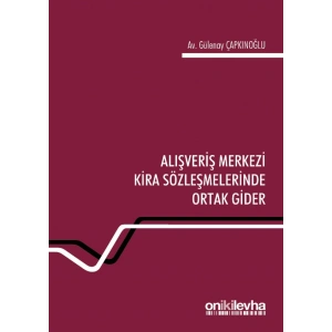 Alışveriş Merkezi Kira Sözleşmelerinde Ortak Gider