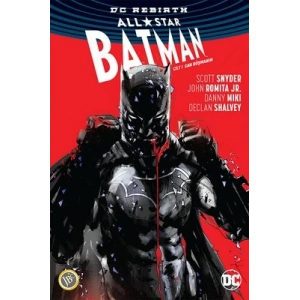 All-Star Batman Cilt 1: Can Düşmanım