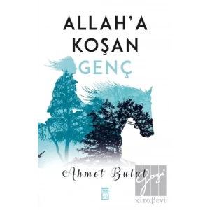 Allaha Koşan Genç