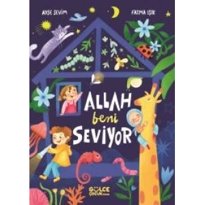 Allah Beni Seviyor (Fleksi Cilt)