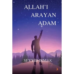 Allahı Arayan Adam