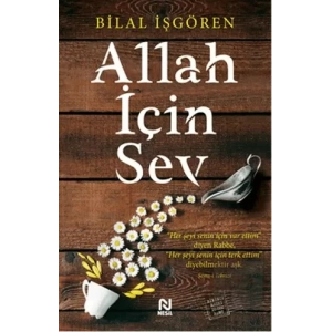 Allah İçin Sev