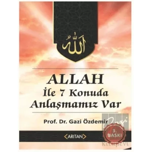 Allah İle Anlaşmamız Var