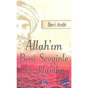 Allahım Beni Sevginle Rızıklandır