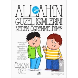 Allahın Güzel İsimlerini Neden Öğrenmeliyim?