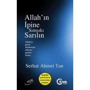 Allahın İpine Sımsıkı Sarılın