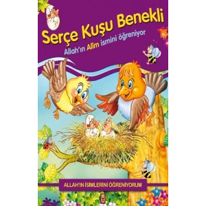 Allahın İsimlerini Öğreniyorum: Serçe Kuşu Benekli