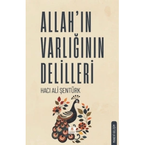 Allahın Varlığının Delilleri