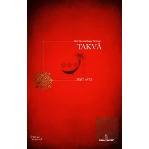 Allah Katında Değer Ölçümüz Takva