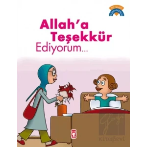 Allah’a Teşekkür Ediyorum