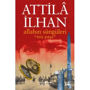 Allahın Süngüleri Reis Paşa