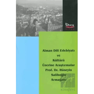 Alman Dili Edebiyatı ve Kültürü Üzerine Araştırmalar