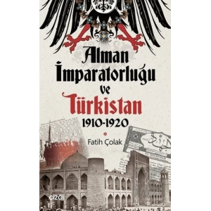 Alman İmparatorluğu ve Türkistan 1910-1920