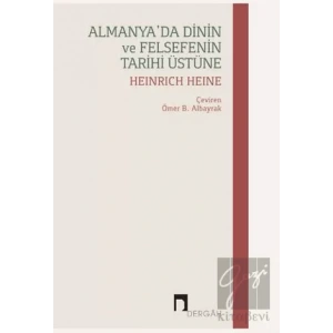 Almanyada Dinin ve Felsefenin Tarihi Üstüne