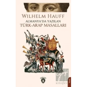 Almanyada Yazılan Türk-Arap Masalları