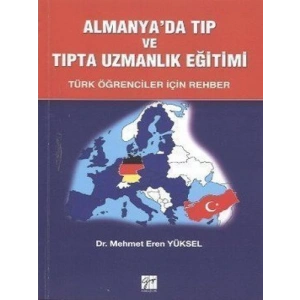 Almanya’da Tıp ve Uzmanlık Eğitimi - Mehmet Eren Yüksel
