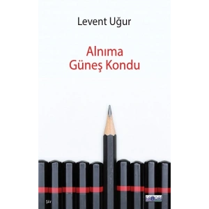 Alnıma Güneş Kondu