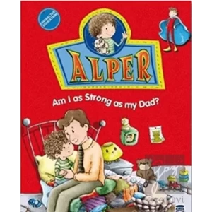 Alper - Am I as Strong as my Dad?