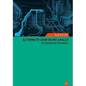 Alternatif Akım Devre Analizi ve Çözümlü Örnekler