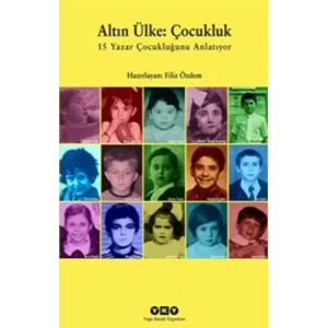 Altın Ülke: Çocukluk
