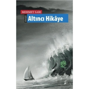 Altıncı Hikaye