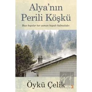 Alya’nın Perili Köşkü