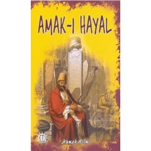 Amak-ı Hayal