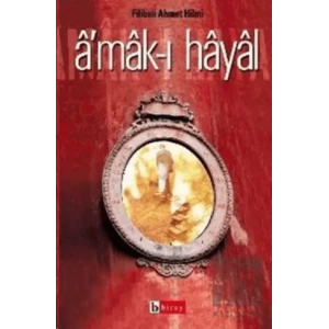 Amak-ı Hayal Hayalin Derinlikleri Raci’nin Hatıraları