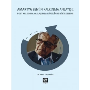 Amartya Senin Kalkınma Anlayışı - Mesut Kaçanoğlu
