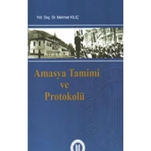 Amasya Tamimi ve Protokolü