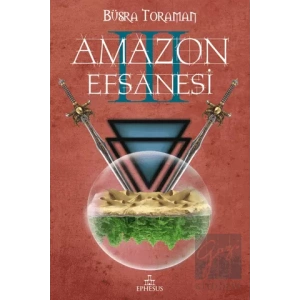Amazon Efsanesi - Uyanış