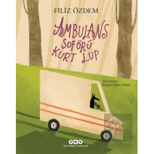 Ambulans Şoförü Kurt Lup