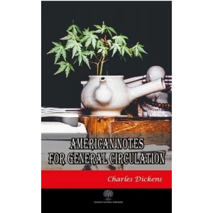 American Notes for General Circulation