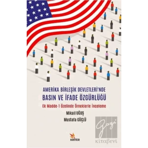 Amerika Birleşik Devletlerinde Basın ve İfade Özgürlüğü