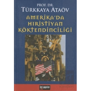 Amerika’da Hıristiyan Köktendinciliği
