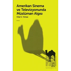 Amerikan Sinema ve Televizyonunda Müslüman Algısı
