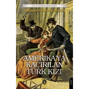 Amerika’ya Kaçırılan Türk Kızı