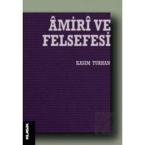 Amiri ve Felsefesi