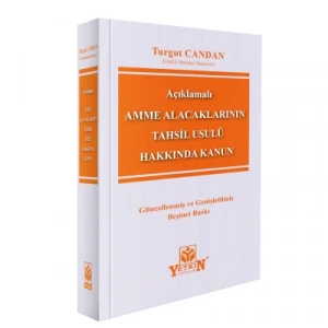 Amme Alacaklarının Tahsili Usulü Hakkında Kanun