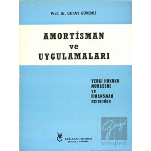 Amortisman ve Uygulamaları