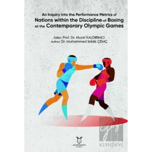 An Inquiry into the Performance Metrics of Nations within the Discipline of Boxing at the Contemporary Olympic Games
