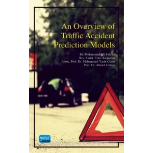 An Overview of Traffic Accident Prediction Models