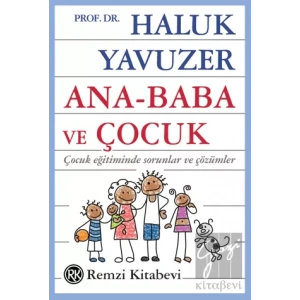 Ana - Baba ve Çocuk