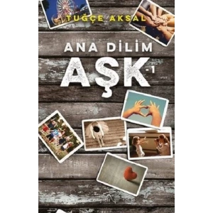 Ana Dilim Aşk 1