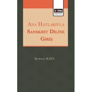 Ana Hatlarıyla Sanskrit Diline Giriş