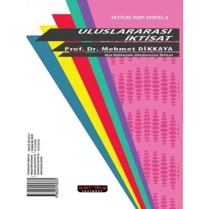 Ana Hatlarıyla Uluslararası İktisat - İktisat Hap Serisi 4 Savaş Yayınları