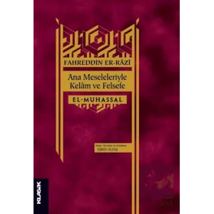 Ana Meseleleriyle Kelam ve Felsefe