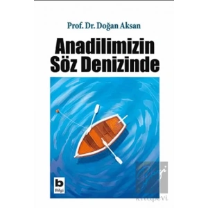 Anadilimizin Söz Denizinde